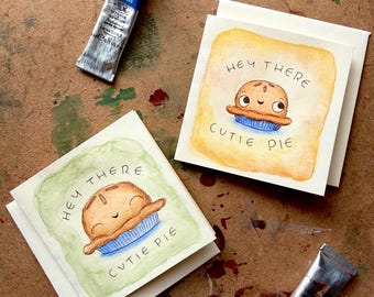 Hand-Painted Watercolor Mini Card, "Hey There Cutie Pie"