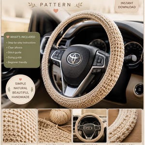 May include: A beige crochet steering wheel cover pattern. The image shows the cover on a car's steering wheel, with close-up details of the stitch and included instructions. The text reads "CROCHET STEERING WHEEL COVER PATTERN".