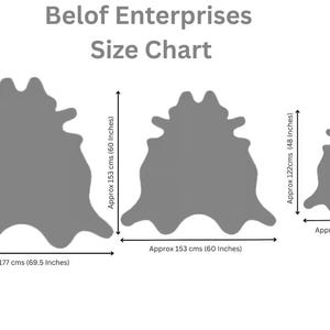 Puede incluir: Tabla de tallas de Belof Enterprises que muestra tres tama&ntilde;os de alfombras de piel de vaca. La alfombra m&aacute;s grande mide aproximadamente 177 cm de ancho y 177 cm de largo. La alfombra mediana mide aproximadamente 153 cm de ancho y 153 cm de largo. La alfombra m&aacute;s peque&ntilde;a mide aproximadamente 122 cm de ancho y 122 cm de largo.