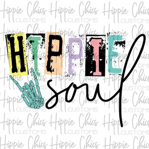 Hippie Soul PNG File, Digital Design, Sublimation Design, Digital Download, Instant Download