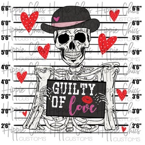 Guilty of Love PNG file, Instant Digital Download, Sublimation, DTF, Screen Print design
