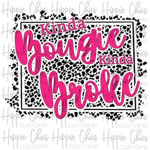 Kinda Bougie Kinda Broke Leopard PNG Datei, digitales Design, Sublimation Design, digitaler Download, Instant Download