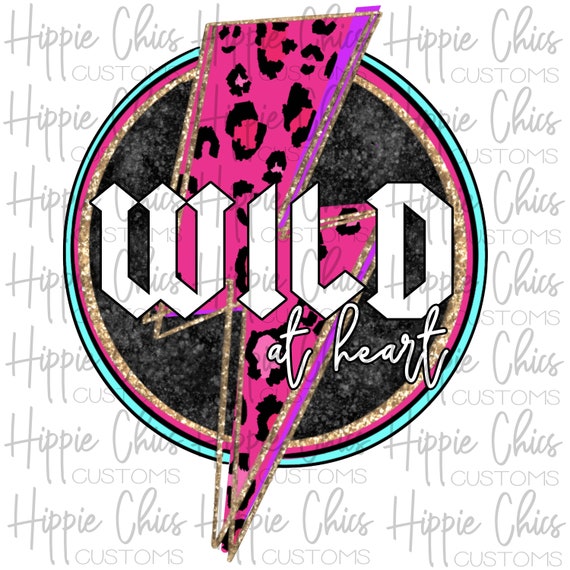 Wild at Heart PNG File Digital Design Sublimation Design - Etsy