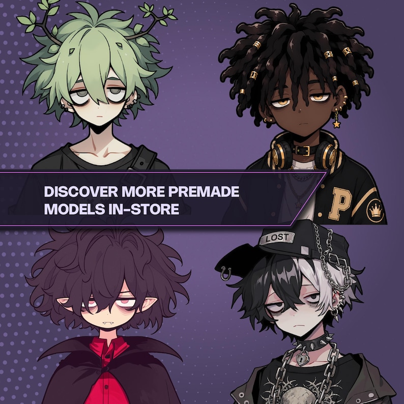 May include: Four anime-style character portraits on a purple background. Top left: green-haired character with antlers. Top right: dark-skinned character with dreadlocks and headphones. Bottom left: dark-haired vampire-like character. Bottom right: black and white-haired character with a cap and chains. Text reads: DISCOVER MORE PREMADE MODELS IN-STORE.