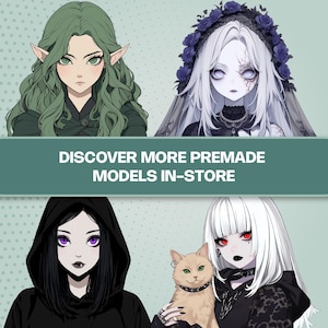 Peut inclure: Illustration num&eacute;rique de quatre personnages f&eacute;minins de style anime. Les personnages ont des coiffures et des traits du visage uniques, avec des oreilles d'elfe, des voiles et du maquillage sombre. Le texte "DISCOVER MORE PREMADE MODELS IN-STORE" est inclus.