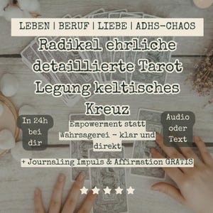 Può includere: Una lettura di tarocchi con il testo "Radikal ehrliche detaillierte Tarot Legung keltisches Kreuz". L'immagine include il testo "Empowerment statt Wahrsagerei - klar und direkt" e "+ Journaling Impuls & Affirmation GRATIS".
