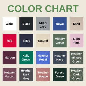 May include: A color chart with the text "COLOR CHART" at the top. The chart displays a grid of color swatches, each labeled with a color name, including White, Black, Red, Navy, Maroon, Kelly Green, Heather Maroon, and Heather Dark Grey.