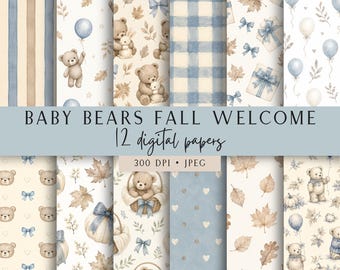 May include: A collection of 12 digital papers featuring watercolor illustrations of teddy bears, blue bows, pumpkins, autumn leaves, balloons, and plaid patterns. The text BABY BEARS FALL WELCOME 12 digital papers 300 DPI JPEG is centered on the image.