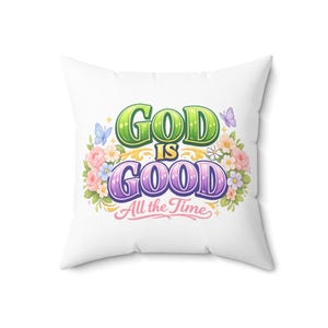 Kussen met de tekst "God is altijd goed" | Inspirerend bloemenkussen met geloofsthema