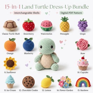 May include: A 15-in-1 land turtle dress-up bundle featuring a central crochet turtle and 15 interchangeable shells including a classic shell, strawberry, watermelon, pineapple, grape, orange, blueberry, rose, sunflower, cupcake, ice cream, cookie, lemon, flowers, and rainbow.