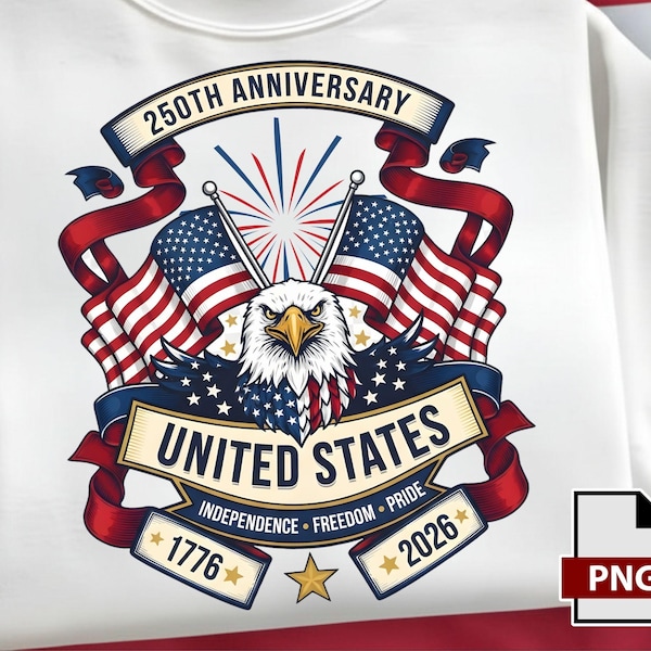 USA 250th Anniversary Eagle PNG, Independence Day PNG, Patriotic Eagle Digital Download Sublimation, 1776 - 2026 American Eagle Png