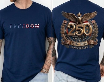 Comfort Colors® Freedom 250th Anniversary Shirt, USA 250 Years Independence Apparel, 1776–2026 America Anniversary Tshirt, Patriotic Freedom