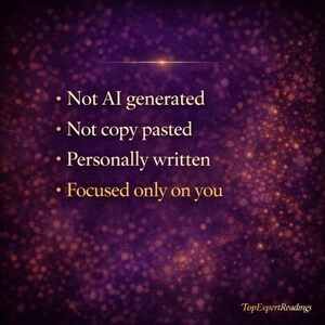 May include: A purple and gold background with white text that reads: "Not AI generated, Not copy pasted, Personally written, Focused only on you." The text "TopExpertReadings" is at the bottom.