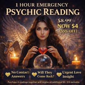 May include: An advertisement for a psychic reading features a woman holding a red heart above a crystal ball. Text includes "1 Hour Emergency Psychic Reading," "No Contact Answers," and "Urgent Love Insight."