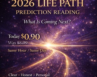 2026 Life Path Prediction Reading – Future Opportunities, Changes Revealed (Same Day Delivery)
