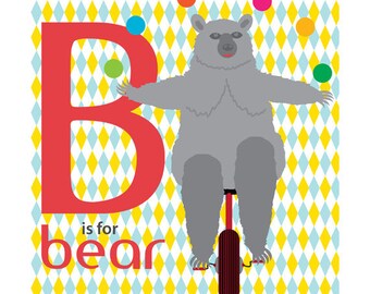 Children's Alphabet, Nursery Art Print, 9x9, Bear Animal, Unicycle Wall Art, Home Decor, Geometric Art, Pattern Print, Giclée, B is for Bear