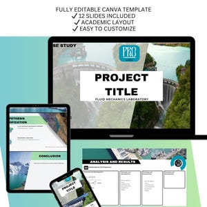 May include: Engineering project presentation template displayed on a laptop, tablet, and smartphone. The template includes 12 slides, an academic layout, and is easy to customize. The presentation title is "Project Title: Fluid Mechanics Laboratory". The template is fully editable in Canva.