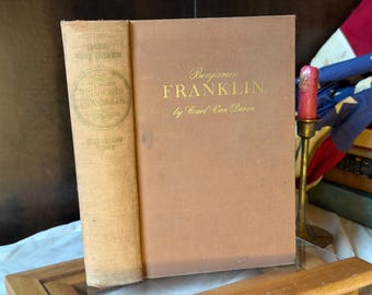 1938 Ben Franklin Biography – Carl Van Doren History of Early America, Founding Father