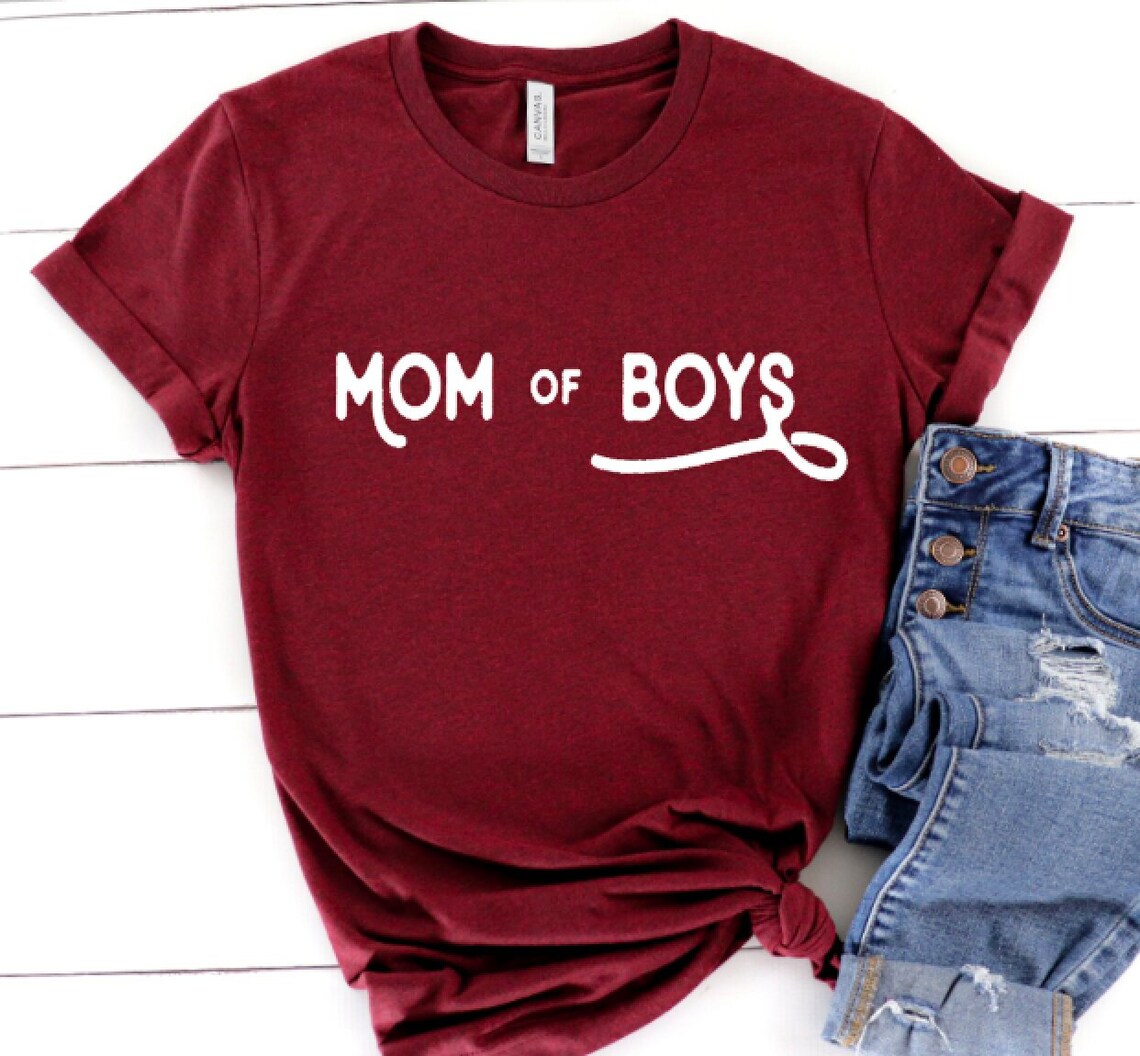 Mom of Boys Shirt Mama Shirtboy Mom Shirt gift for Mom mom Etsy