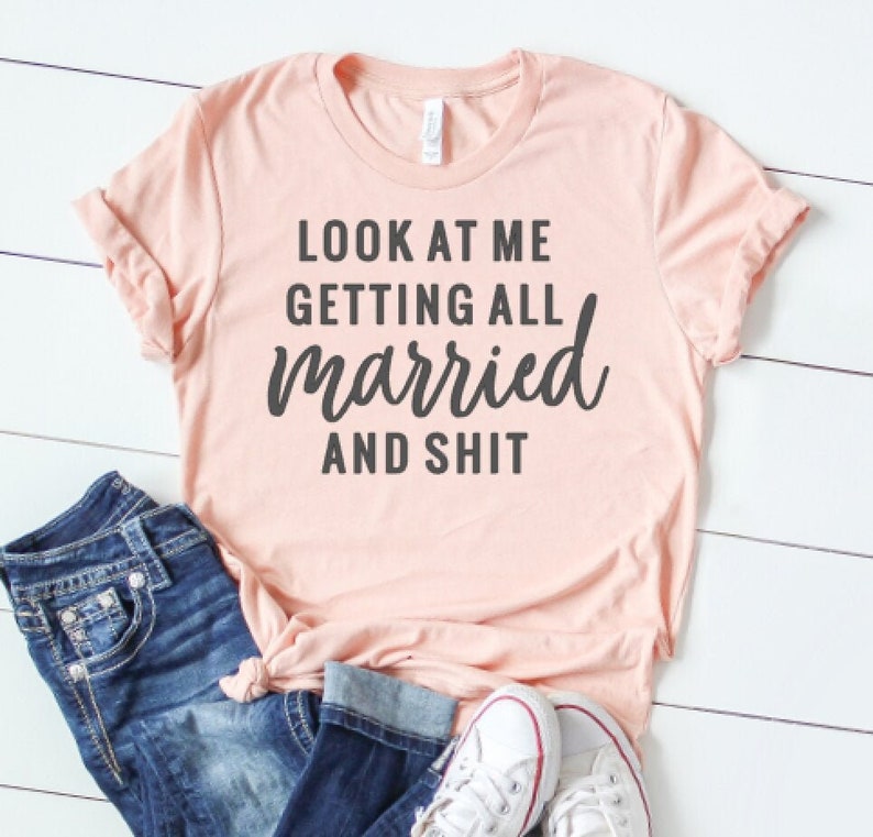 Wedding Shirt, Funny Shirt For Bride, Wedding Planning Shirt, Fiance Shirt, Engagement Gift, Gift For Bride, Bachelorette Party Shirts image 1