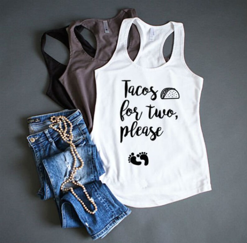 Pregnancy Announcement Shirt Funny Tacos Pregnancy Tank Top Etsy