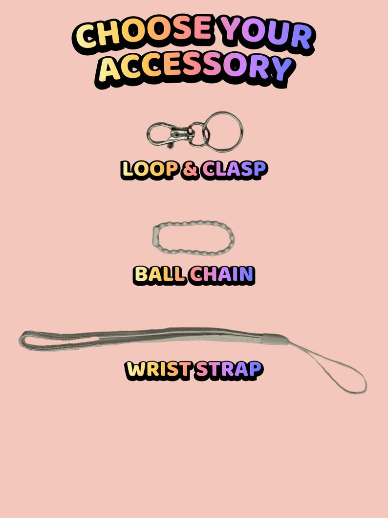 Może przedstawiać: Grafika z napisem CHOOSE YOUR ACCESSORY przedstawia trzy opcje: srebrną metalową pętlę z zapięciem, biały łańcuszek kulkowy oraz długą białą materiałową smycz na nadgarstek. Każdy element jest podpisany kolorowym tekstem.