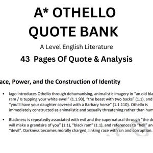May include: A white page with the title "A* OTHELLO QUOTE BANK" in black. The text below reads "A Level English Literature" and "43 Pages Of Quote & Analysis". The page discusses "Race, Power, and the Construction of Identity".