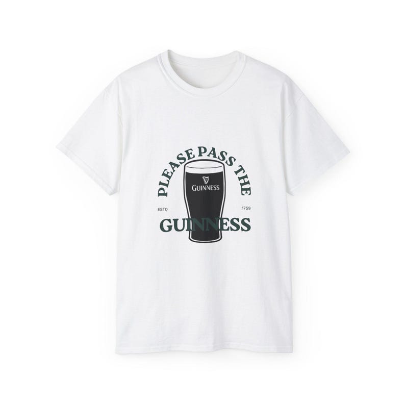 Please Pass The Guinness Pint Tee | Beer Pub Shirt, St. Patrick's Bar Tee image 1