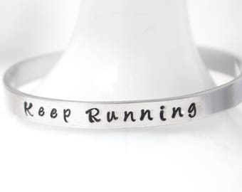 Keep running bracelet , Runner bracelet , gift for runners , marathon bracelet , hand stamped bracelet , marathon jewelry , athlete bracelet