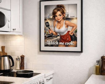 Arte mural "Mírame cocinar" - Impresión de dibujos animados de un chef sexy - Decoración de cocina divertida - Descarga digital - Regalo para ella