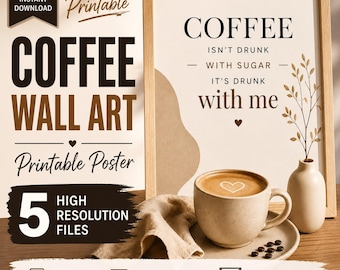 Printable Coffee Quote Poster, Kitchen Wall Art (Digital Download)