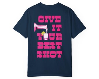 Give It Your Best Shot T-shirt | Tennis Racket Graphic