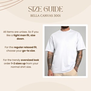 May include: Size guide for Bella Canvas 3001 shirts. The guide advises on fit, including sizing down for a tighter fit, choosing your usual size for a relaxed fit, and sizing up for an oversized look. A white t-shirt is shown.
