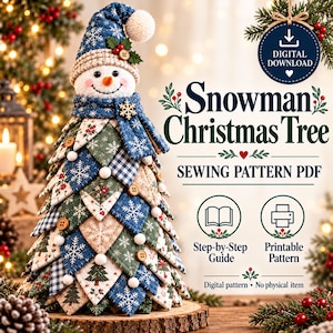 May include: A fabric snowman Christmas tree sewing pattern PDF featuring a snowman topper with a blue snowflake hat and scarf. The tree is constructed from quilted fabric triangles in blue, green, and cream with snowflake and tree prints.