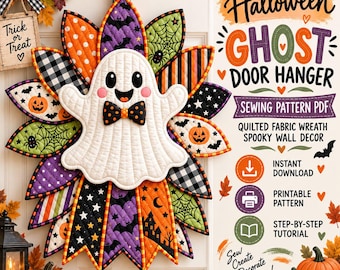 Halloween Ghost Door Hanger Sewing Pattern PDF, Quilted Wreath Tutorial, Spooky Wall Decor