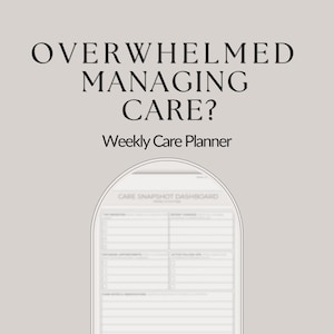 Overwhelmed Managing a Parent's Care? Weekly Care Planner for Caregivers | Appointment & Priority Tracker