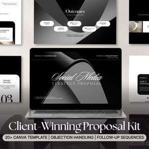 May include: A laptop displaying a Social Media Strategy Proposal presentation, surrounded by various slides from a Client-Winning Proposal Kit. The design features a black, white, and gray color scheme with elegant typography and structured layouts.