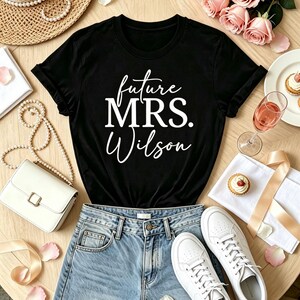 Custom Future Mrs. Wilson Graphic Tee, 100% Cotton Engagement Party Shirt