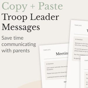 Puede incluir: Plantillas digitales para líderes de tropa de Girl Scouts. La imagen muestra tres mensajes de muestra: Bienvenida, Reunión y Gracias. El texto incluye "Copiar + Pegar Mensajes del Líder de Tropa" y "Ahorre tiempo comunicándose con los padres."