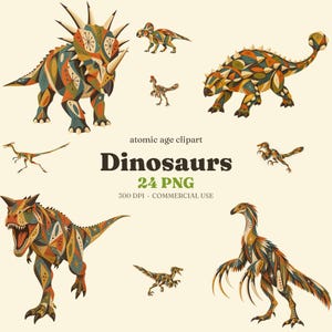 May include: A collection of dinosaur illustrations featuring various species decorated with colourful geometric patterns and starburst motifs. The text reads atomic age clipart Dinosaurs 24 PNG 300 DPI COMMERCIAL USE on a light cream background.