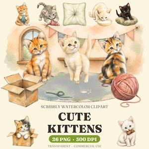 May include: A collection of watercolor illustrations featuring various kittens in different poses, including playing with yarn, sitting in cardboard boxes, drinking milk, and resting on cushions, accompanied by the text SCRIBBLY WATERCOLOR CLIPART CUTE KITTENS.