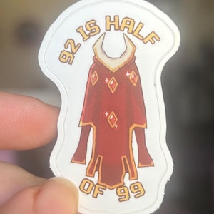 92 is Half of 99 Max Cape OSRS Kawaii Sticker Decal