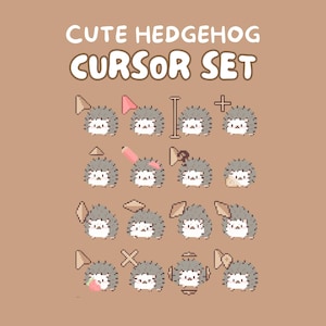 May include: A set of pixelated hedgehog cursors in different styles, such as a pencil, a plus sign, and a strawberry. The words "CUTE HEDGEHOG CURSOR SET" are written above in a fun font, all on a warm brown background.