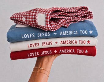 Loves Jesus and America Too T-shirt | Patriotic Christian Tee