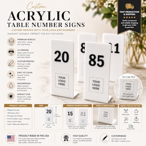 May include: White acrylic table number signs with black printed numbers and a placeholder for a custom logo. The signs are 3mm thick, 7 inches tall, and 3 inches wide, featuring a stable L-shaped base for freestanding display on tables.