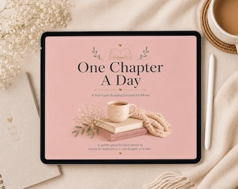 One Chapter A Day Digital Reading Journal for Moms | Goodnotes Reading Planner | Cozy iPad Book Journal | Self Care Reading Tracker PDF