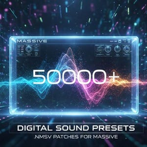 May include: A digital interface with the word "MASSIVE" at the top. The screen displays the number "50000+" in white, with colorful sound wave graphics. The text "DIGITAL SOUND PRESETS" and ".NMSV PATCHES FOR MASSIVE" are at the bottom.