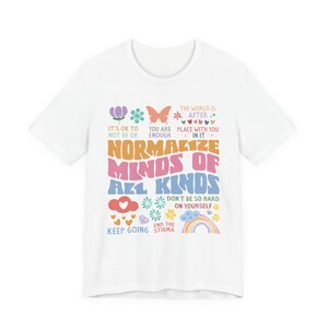 Maglietta Retro Normalizza le menti di tutti i tipi - Maglietta per la consapevolezza della neurodiversità - Maglietta grafica estetica di supporto alla salute mentale