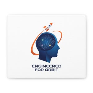 Engineered for Orbit Canvas, Stretched | space mission patch, astronaut science nerd