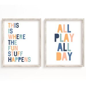 Playroom Poster Print Pack, Printable Wall Art, Poster Print, This Is Where The Fun Stuff Happens, All Play All Day, Playroom Printable